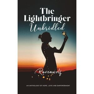 The Lightbringer Unbridled -- Ravenwolf